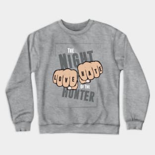 The Night of the Hunter - Alternative Movie Poster Crewneck Sweatshirt